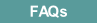FAQs.